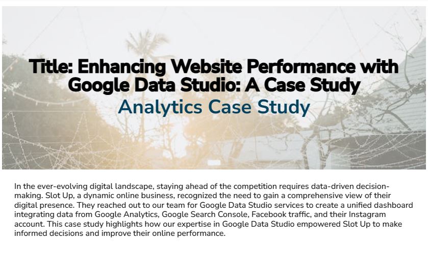 Enhancing Website Performance with Google Data Studio